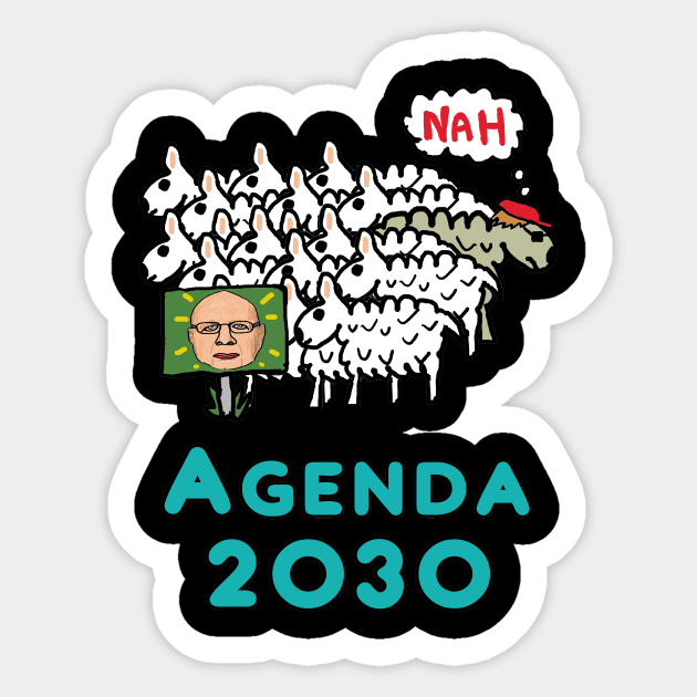 Agenda 2030 Sticker by Mark Ewbie